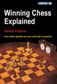 This is the product image for Winning Chess Explained. Detail: Franco, Z. Product ID: 9781904600466.
 
				Price: $29.95.