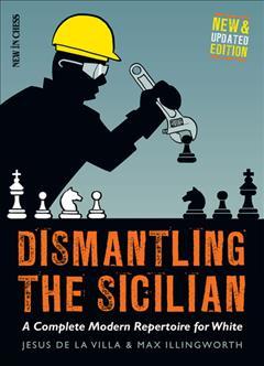 This is the product image for Dismantling the Sicilian. Detail: De La Silva & Illingworth. Product ID: 9789056917524.
 
				Price: $45.00.