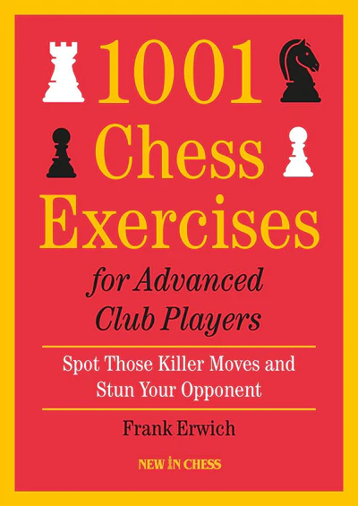 This is the product image for 1001 Chess Exercises  Advanced Club Players. Detail: Erwich,F. Product ID: 9789056919702.
 
				Price: $44.95.