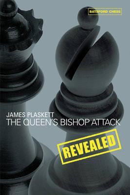 This is the product image for Queen's Bishop Attack Revealed. Detail: Plaskett, J. Product ID: 9780713489705.
 
				Price: $39.95.