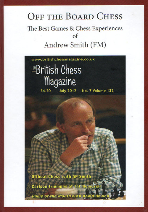 This is the product image for Off the Board Chess. Detail: Smith, A. Product ID: 9781527285729.
 
				Price: $59.95.