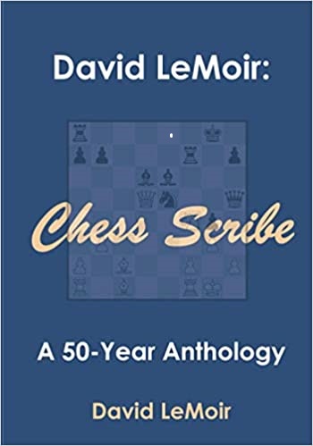 This is the product image for Chess Scribe. Detail: LeMoir,D. Product ID: 9781527291188.
 
				Price: $29.95.