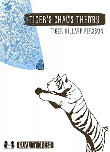 This is the product image for Tiger's Chaos Theory. Detail: Hillarp Persson,T. Product ID: 9781784832131.
 
				Price: $59.95.