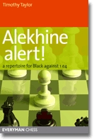 This is the product image for Alekhine Alert!. Detail: Taylor, T. Product ID: 9781857446234.
 
				Price: $29.95.