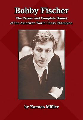 This is the product image for Bobby Fischer Career & Games. Detail: Muller, K. Product ID: 9781888690590.
 
				Price: $49.95.