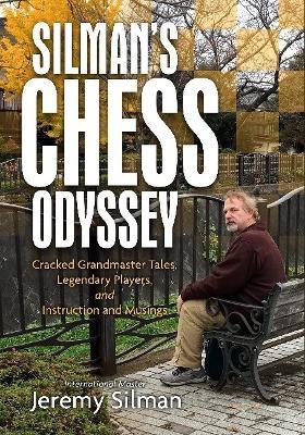 This is the product image for Silman's Chess Odyssey. Detail: Silman, J. Product ID: 9781890085247.
 
				Price: $59.95.