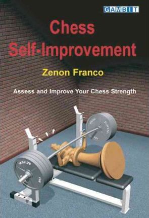 This is the product image for Chess Self-Improvement. Detail: Franco, Z. Product ID: 9781904600299.
 
				Price: $36.95.