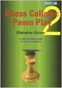 This is the product image for Chess College 2: Pawn Play. Detail: Grivas. Product ID: 9781904600473.
 
				Price: $19.95.