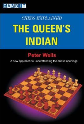 This is the product image for Chess Explained: The Queen's Indian. Detail: Wells, P. Product ID: 9781904600497.
 
				Price: $20.00.