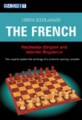 This is the product image for Chess Explained: The French Defence. Detail: Eingorn & Bogdanov. Product ID: 9781904600954.
 
				Price: $19.95.