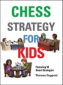 This is the product image for Chess Strategy for Kids (HB). Detail: Engqvist, T. Product ID: 9781910093870.
 
				Price: $30.00.