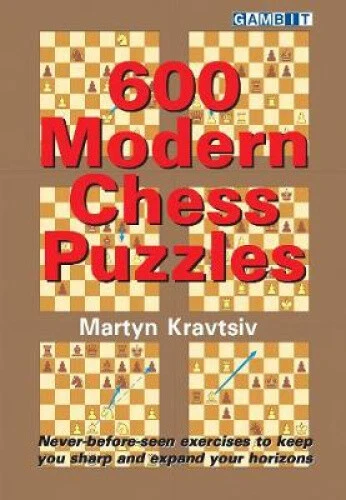 This is the product image for 600 Modern Chess Puzzles. Detail: Kravtsiv,M. Product ID: 9781911465478.
 
				Price: $39.95.