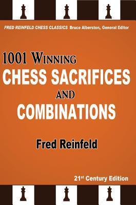 This is the product image for 1001 Winning Chess Sacrifices and Combinations. Detail: Reinfeld,F. Product ID: 9781936490875.
 
				Price: $24.95.