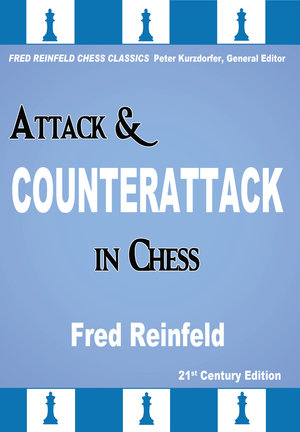 This is the product image for Attack and Counterattack. Detail: Reinfeld, F. Product ID: 9781941270622.
 
				Price: $19.95.