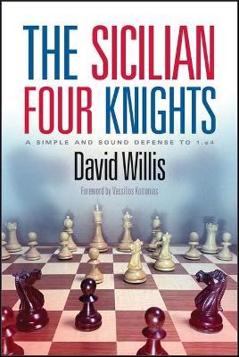 This is the product image for The Sicilian Four Knights. Detail: Willis,D. Product ID: 9781949859362.
 
				Price: $39.95.