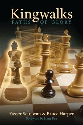 This is the product image for Kingwalks : Paths of Glory. Detail: Seirawan,Y & Harper,B. Product ID: 9781949859386.
 
				Price: $34.95.