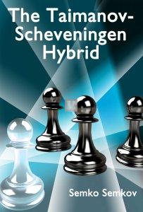 This is the product image for Taimanov-Scheveningen Hybrid. Detail: Semkov,S. Product ID: 9786197188365.
 
				Price: $39.95.