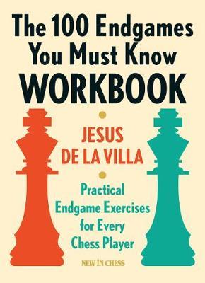 This is the product image for 100 Endgames You Must Know- Workbook. Detail: de la Villa,J. Product ID: 9789056918170.
 
				Price: $44.95.