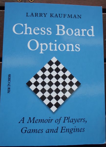 This is the product image for Chess Board Options. Detail: Kaufman,L. Product ID: 9789056919337.
 
				Price: $39.95.