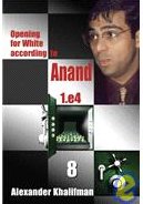 This is the product image for Opening White Anand V8. Detail: Khalifman, A. Product ID: 9789548782531.
 
				Price: $9.95.