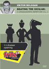 This is the product image for Beating the Sicilian V2. Detail: Bologan, V. Product ID: CBFT-BOBS2EDVD.
 
				Price: $4.95.