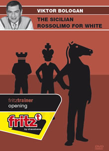 This is the product image for Sicilian Rossolimo for White. Detail: Bologan, V. Product ID: CBFT-BOSRDVD.
 
				Price: $4.95.