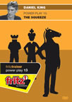 This is the product image for Powerplay 13 The Squeeze. Detail: King, D. Product ID: CBFT-KMP13DVDE.
 
				Price: $4.95.